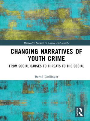 cover image of Changing Narratives of Youth Crime